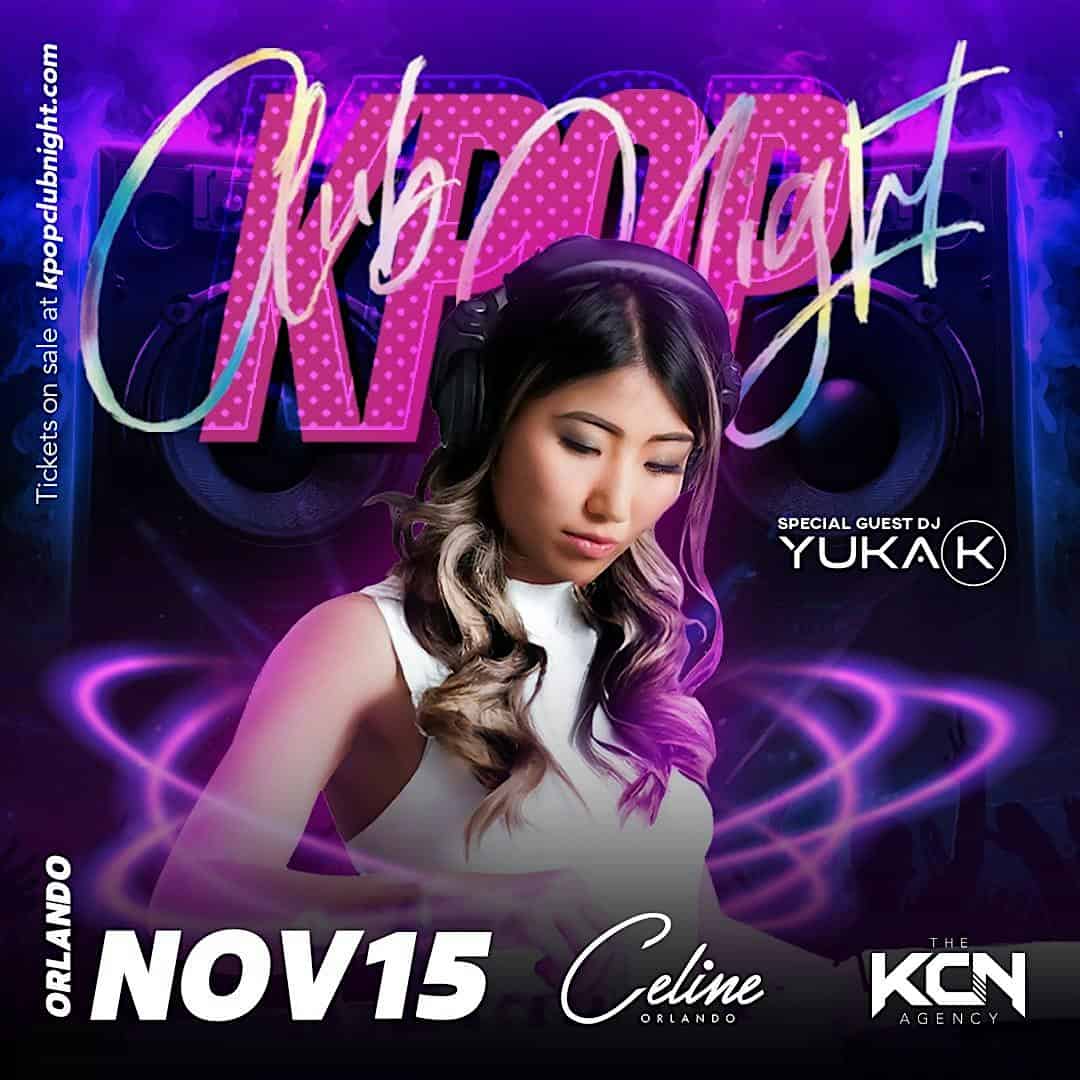 KPOP Club Night w/ Yuka K | Fri 11.15.24 – Orlando, FL