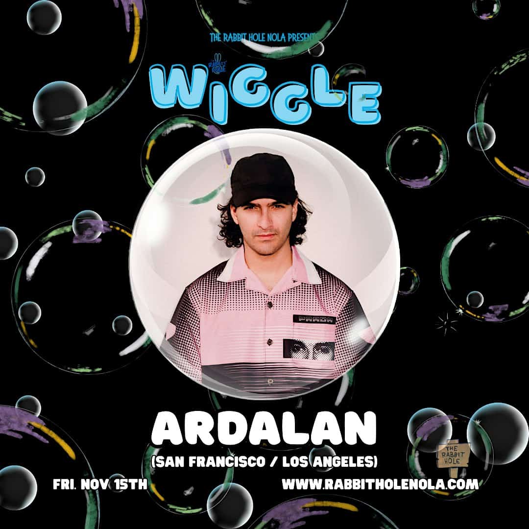 Wiggle Ft. Ardalan – New Orleans, LA