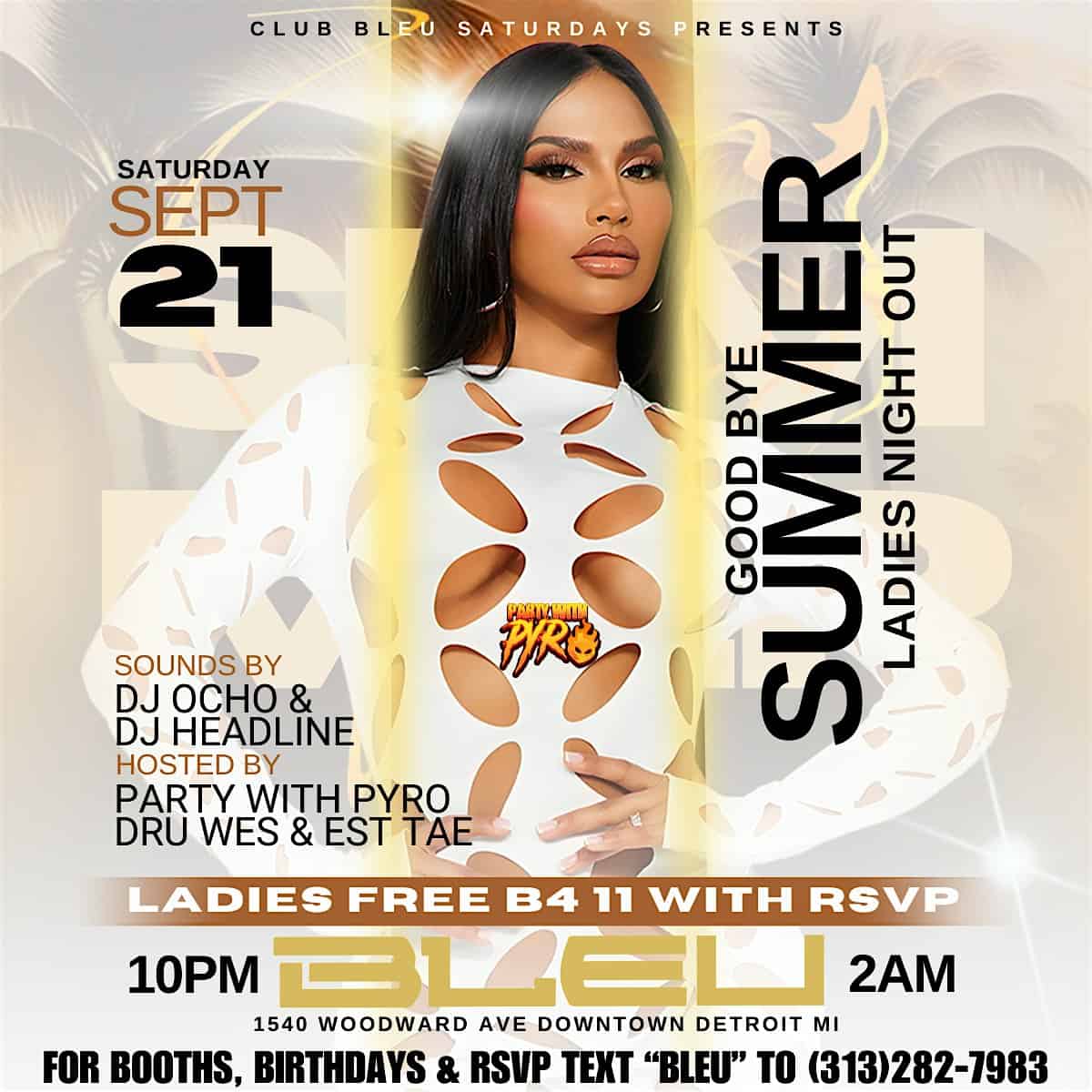 GOODBYE SUMMER (Ladies Night) @ CLUB BLEU LADIES FREE B4 11 WITH RSVP – Detroit, MI