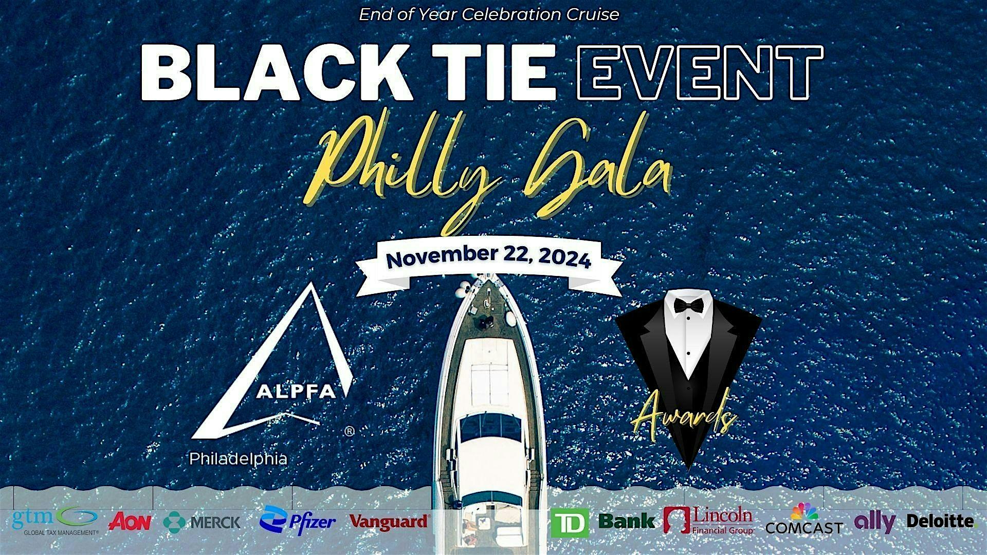 ALPFA Philadelphia’s End of Year Black Tie Gala: A Night to Remember – Philadelphia, PA