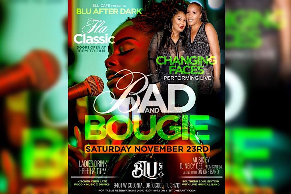 Florida Classic Blu After Dark- Changing Faces Live @ Blu Cafe – Ocoee, FL