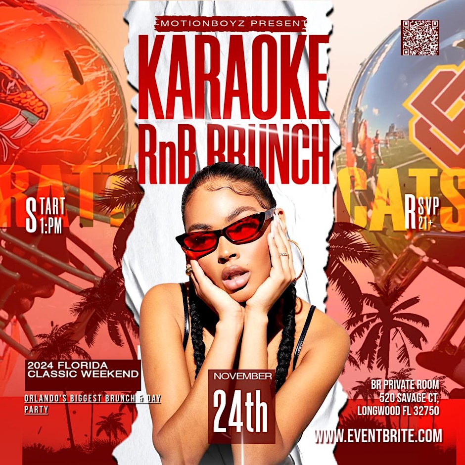 R&B Karaoke Hibachi Brunch FLORIDA CLASSIC 2024 – Longwood, FL