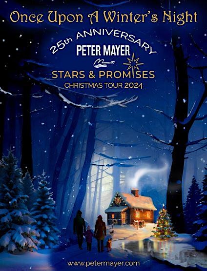 Peter Mayer: 25th Stars & Promises Christmas 2024 – Denver, CO – Wheat Ridge, CO