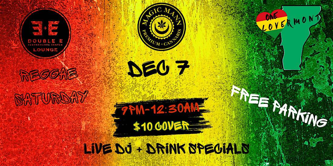 Double E Lounge Reggae Saturdays – Essex, VT