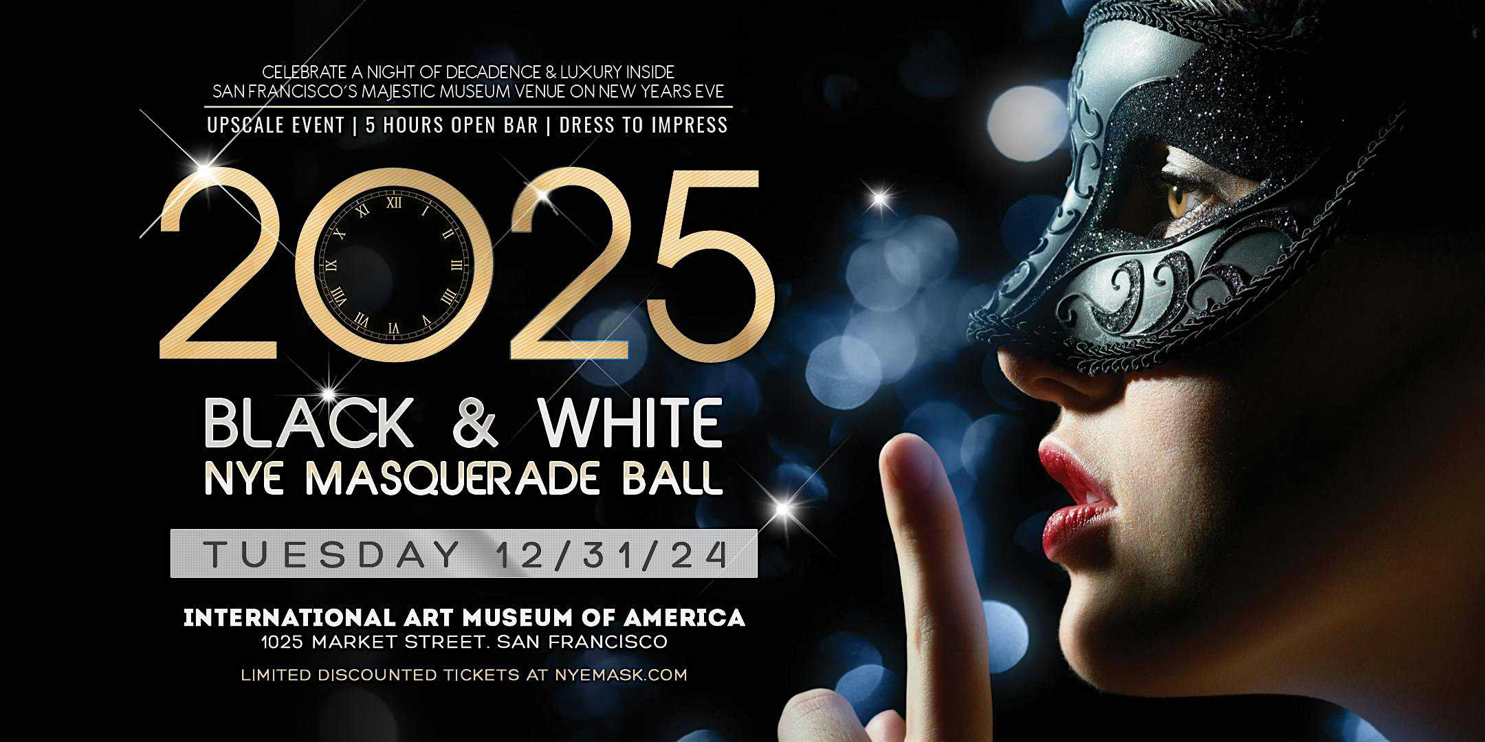 Black & White NYE Masquerade Ball 2025 – San Francisco, CA