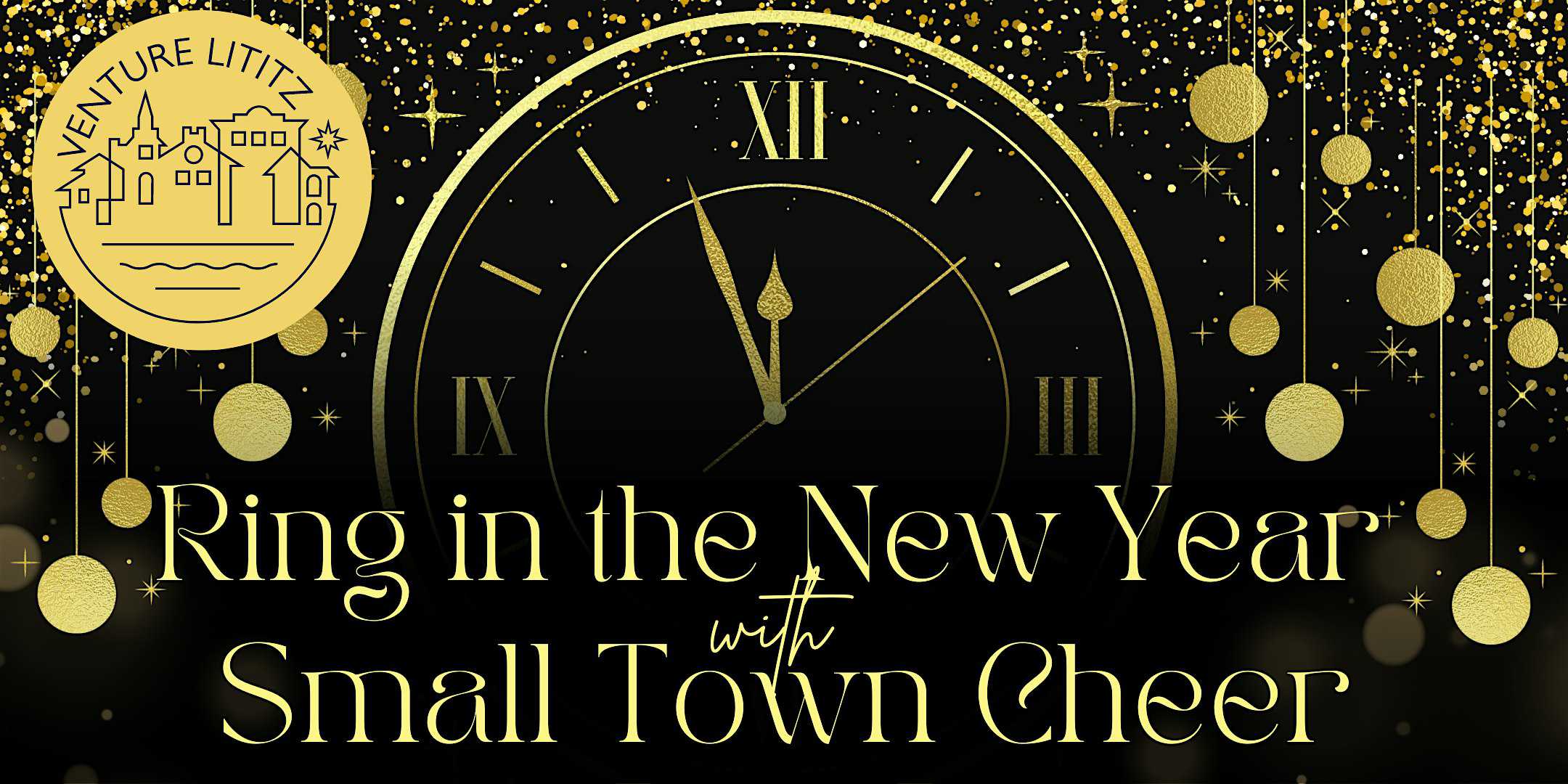 Ring in the New Year with Small Town Cheer – Lititz, PA