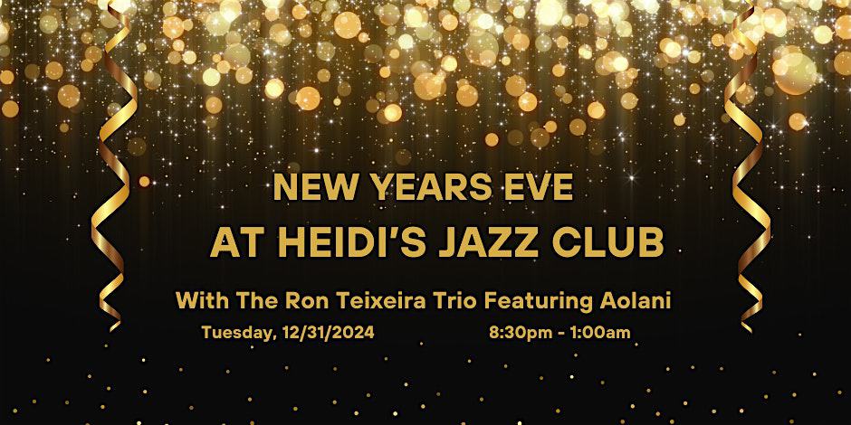 NEW YEARS EVE with the Ron Teixeira Trio Featuring Aolani – Cocoa Beach, FL