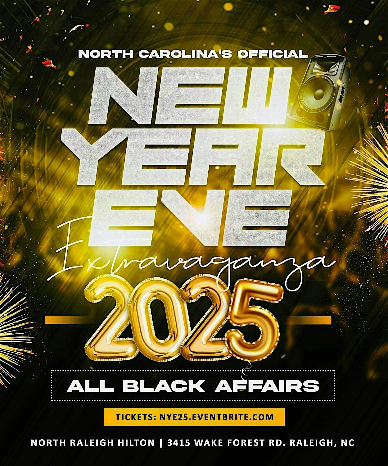 North Carolina’s Official New Years Eve Extravaganza 2025 – Raleigh, NC