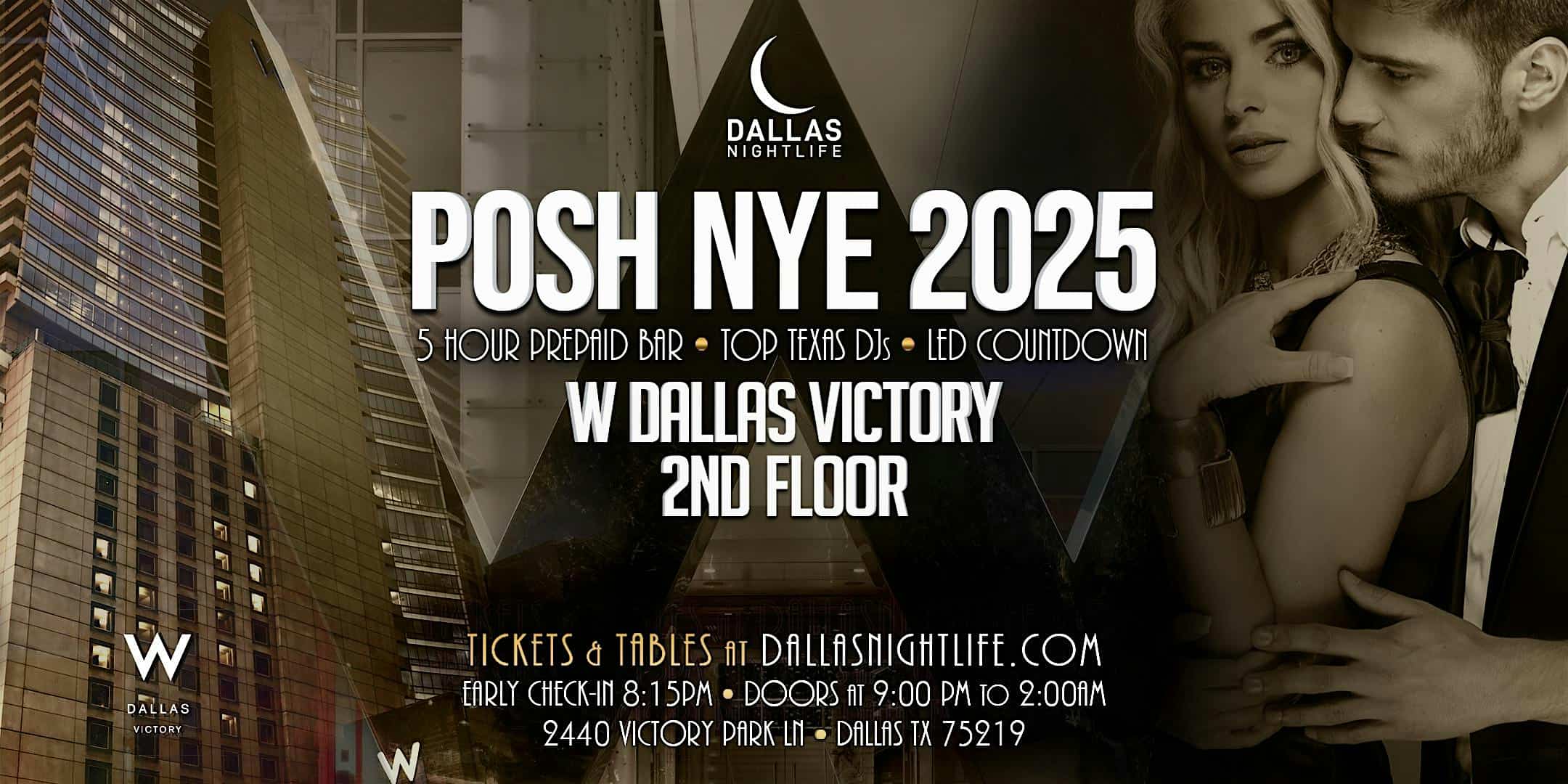 2025 W Dallas Posh New Year’s Eve Party – Dallas, TX