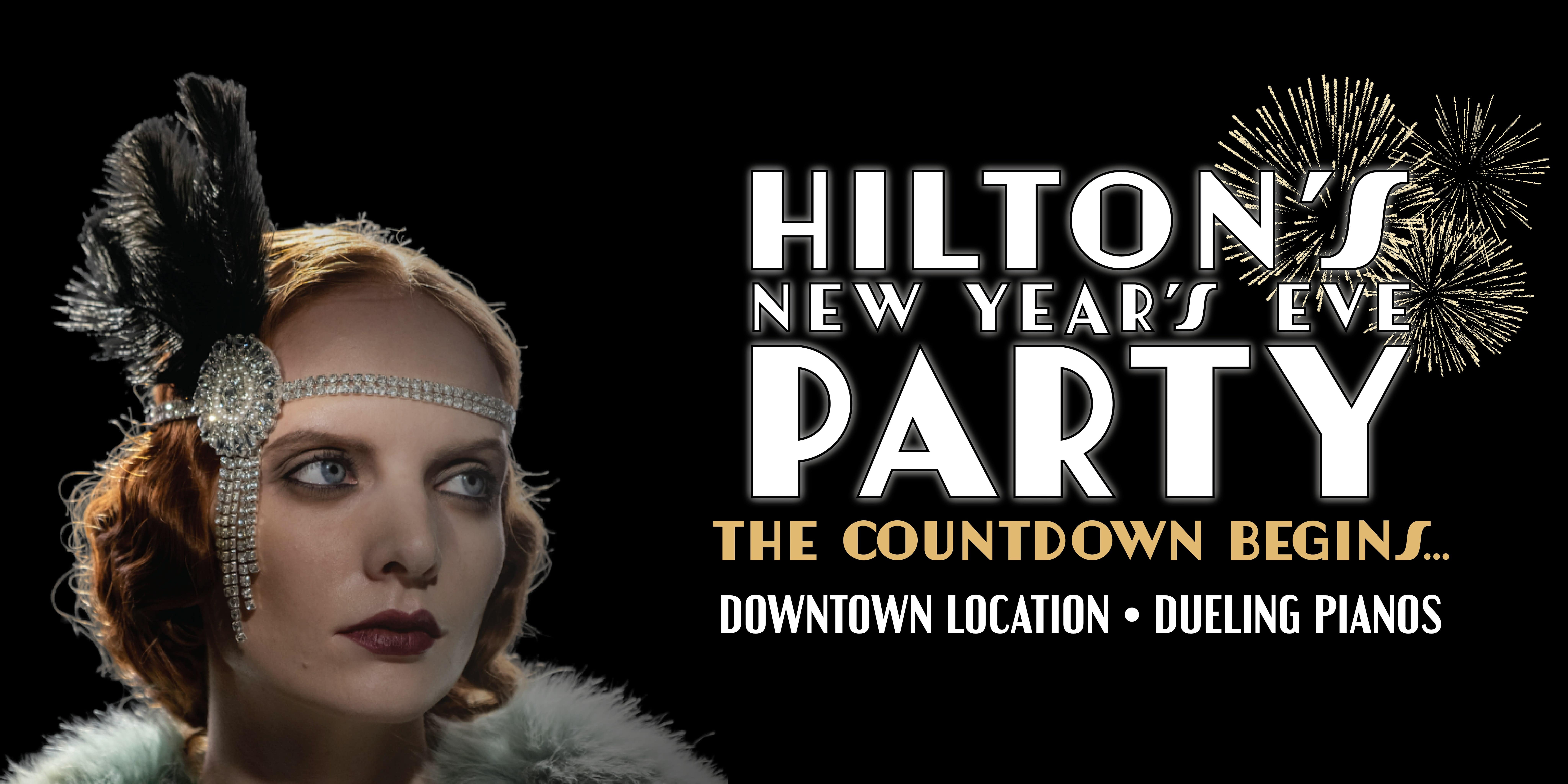 Hilton’s New Year’s Eve Party – Baton Rouge, LA