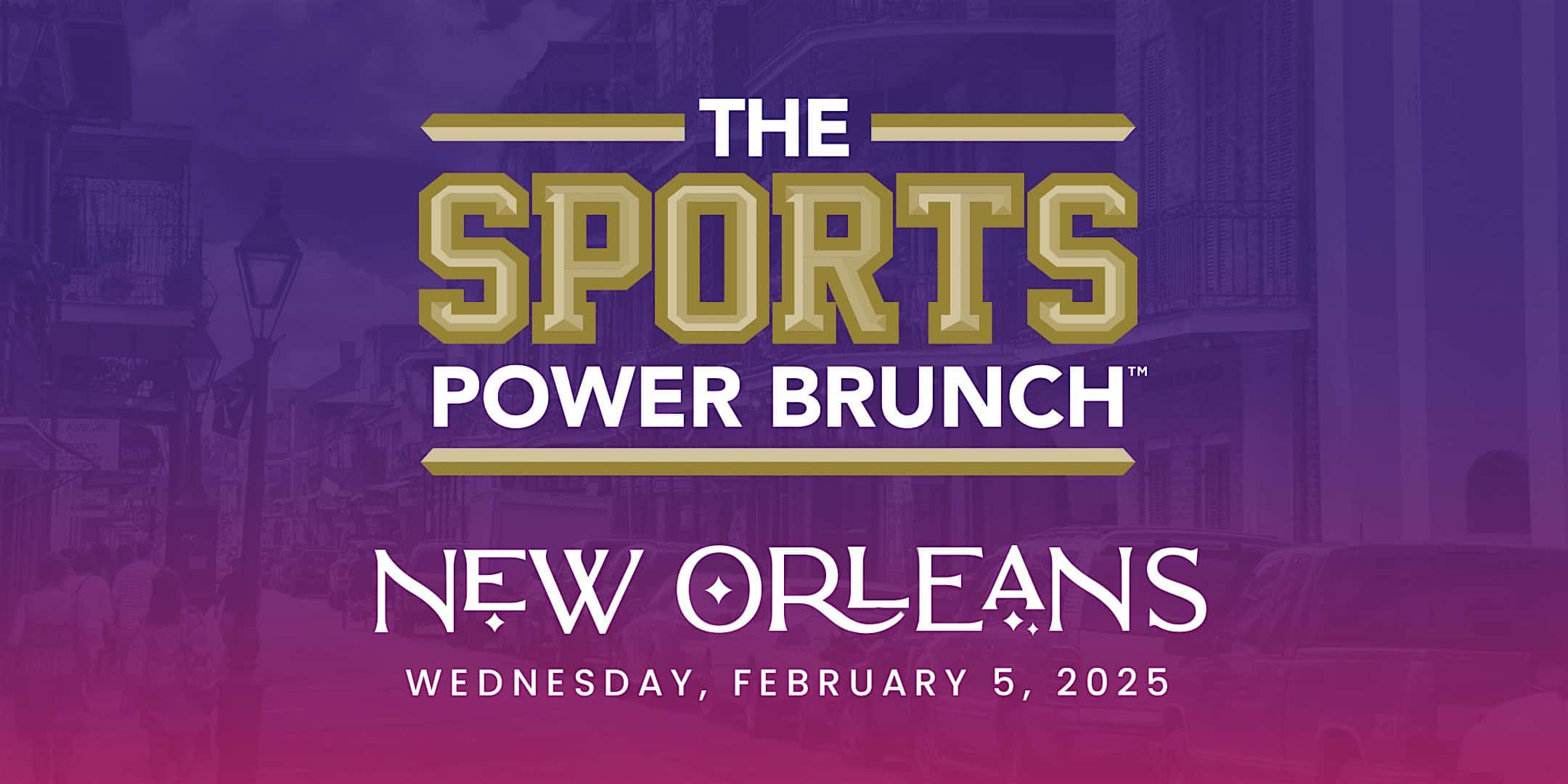 6th Annual Sports Power Brunch – New Orleans, LA