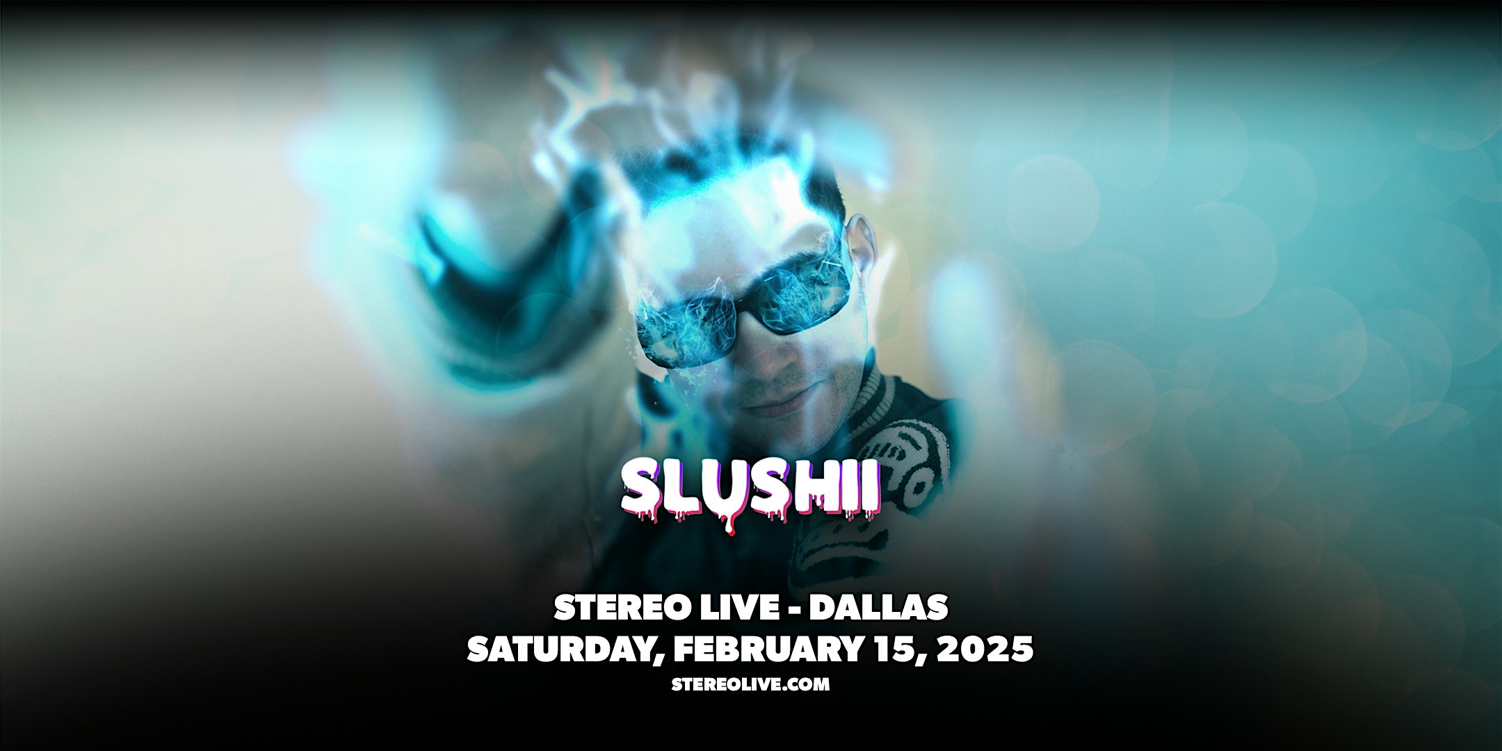 SLUSHII – Stereo Live Dallas – Dallas, TX