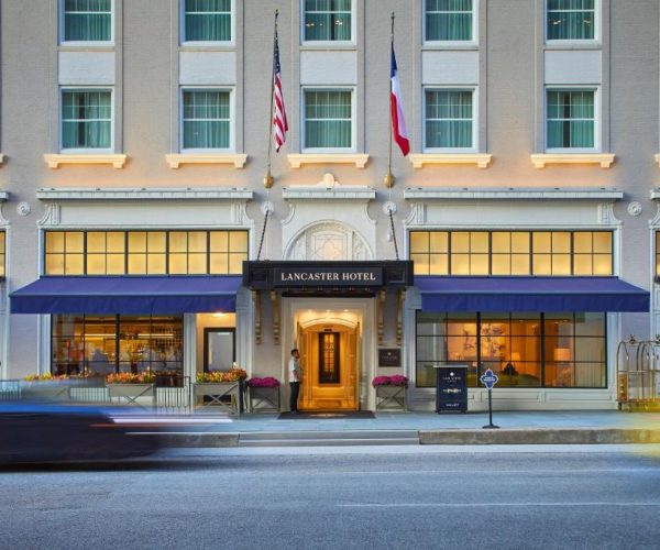 The Lancaster Hotel – Houston, Texas