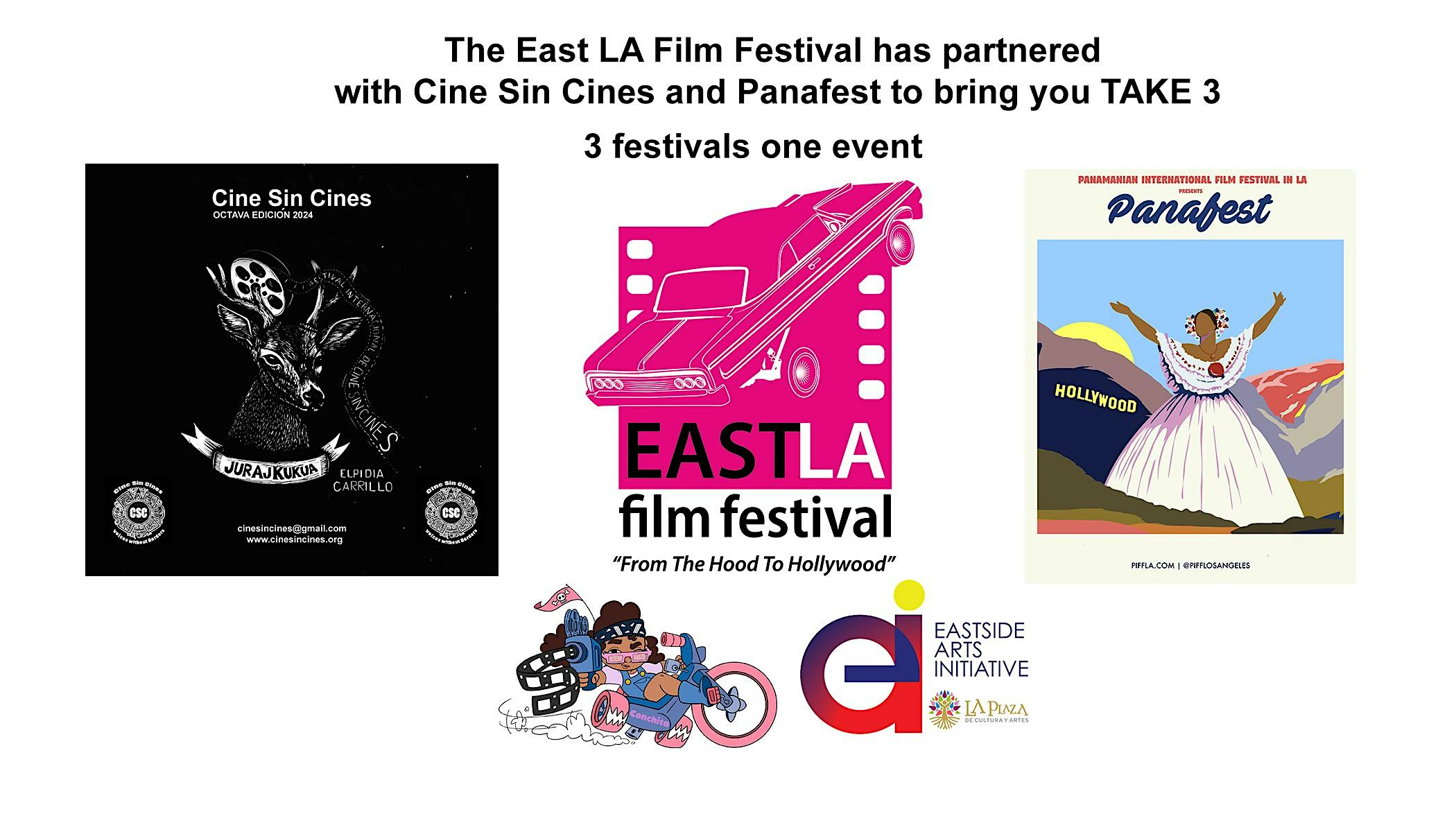 TAKE 3 East LA Film Festival with Intl. Cine Sin Cines and PIFFLA – Los Angeles, CA