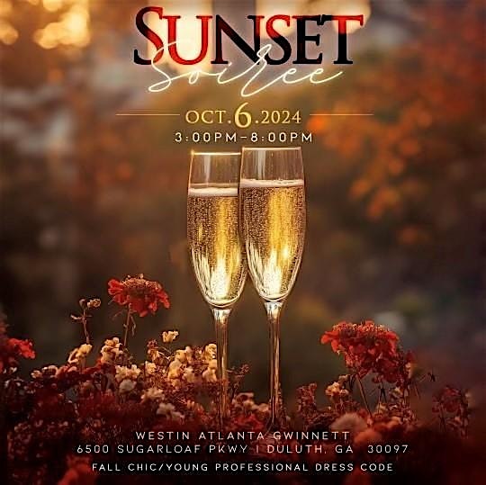 Sunset Soiree’ – Duluth, GA