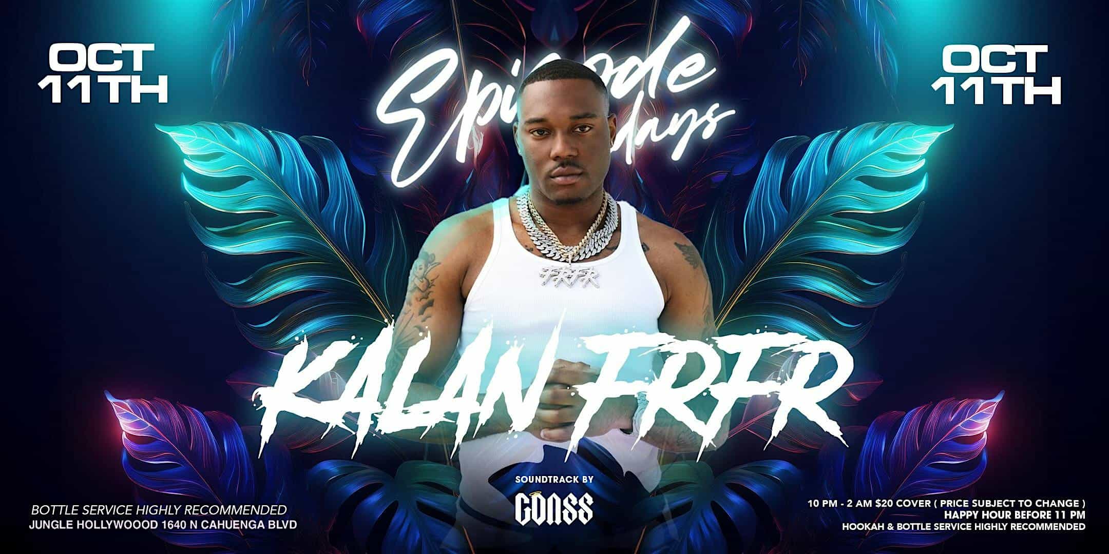 Kalan FrFr Performing Live! – Los Angeles, CA