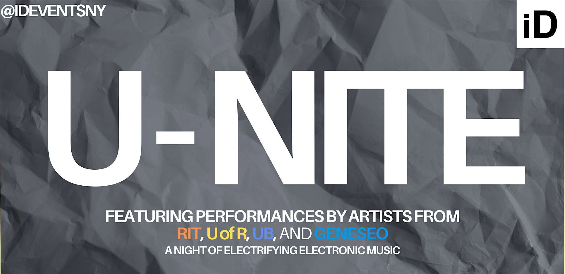 iD Events presents: U-NITE – Rochester, NY