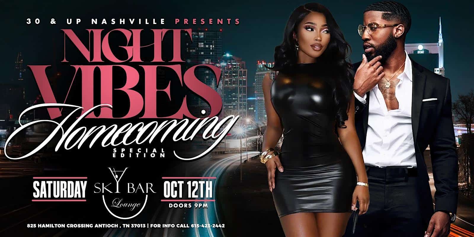 Night Vibes #HomecomingEdition @ Sky Bar Oct 12 with C-Wiz & Darryl Jaye – Antioch, TN