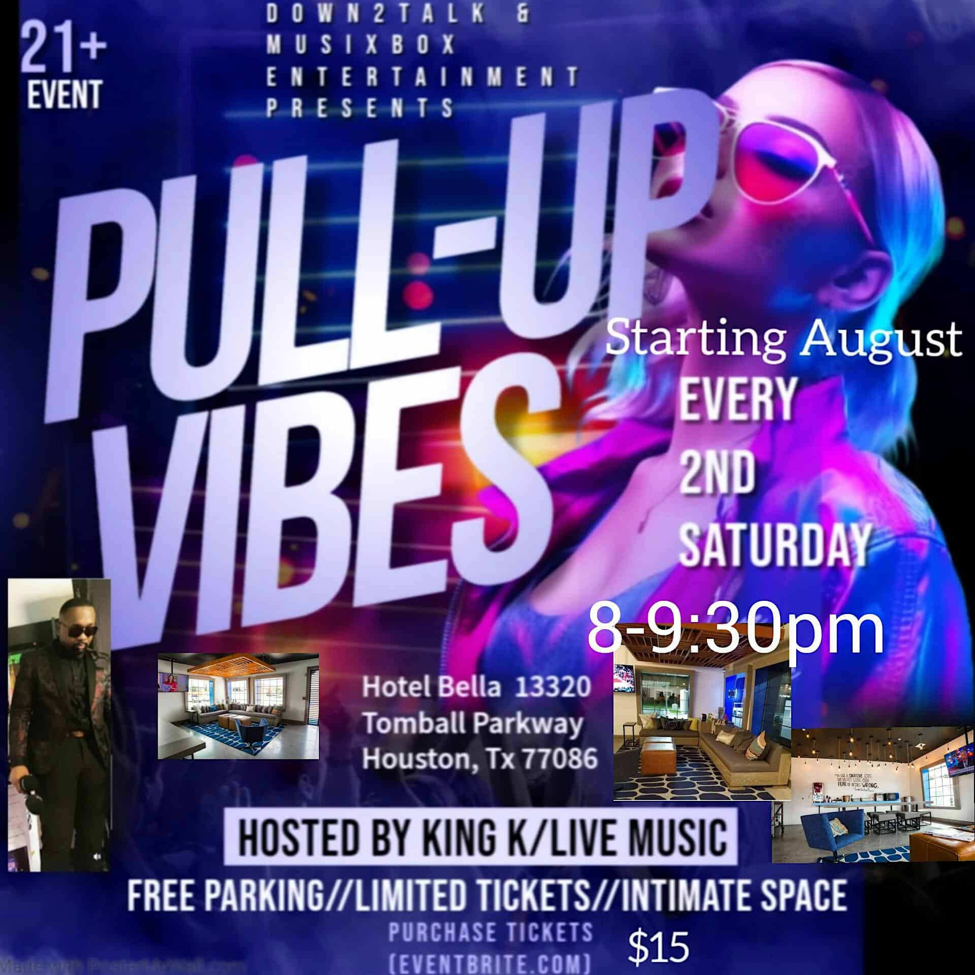 Pull Up Vibes – Houston, TX