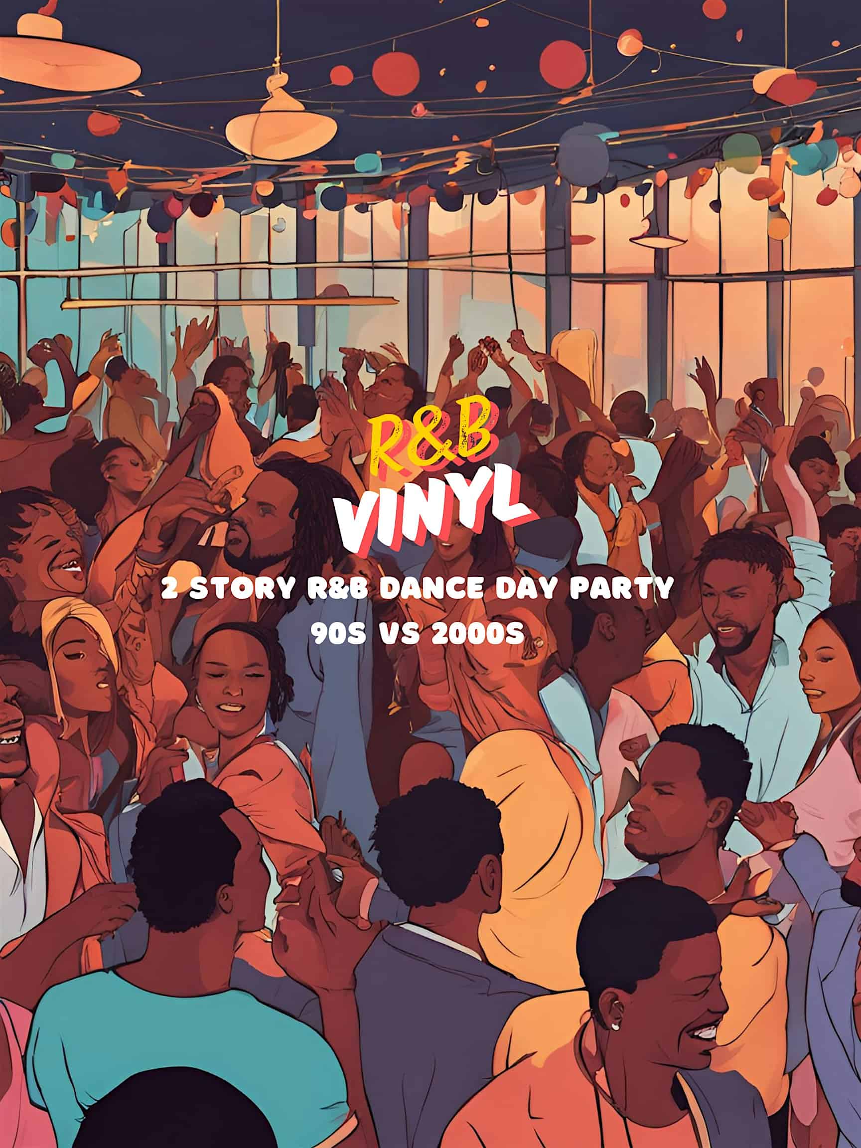 R&B VINYL : 90s VS 2000s 2 STORY DAY PARTY OCTOBER 12 – Houston, TX