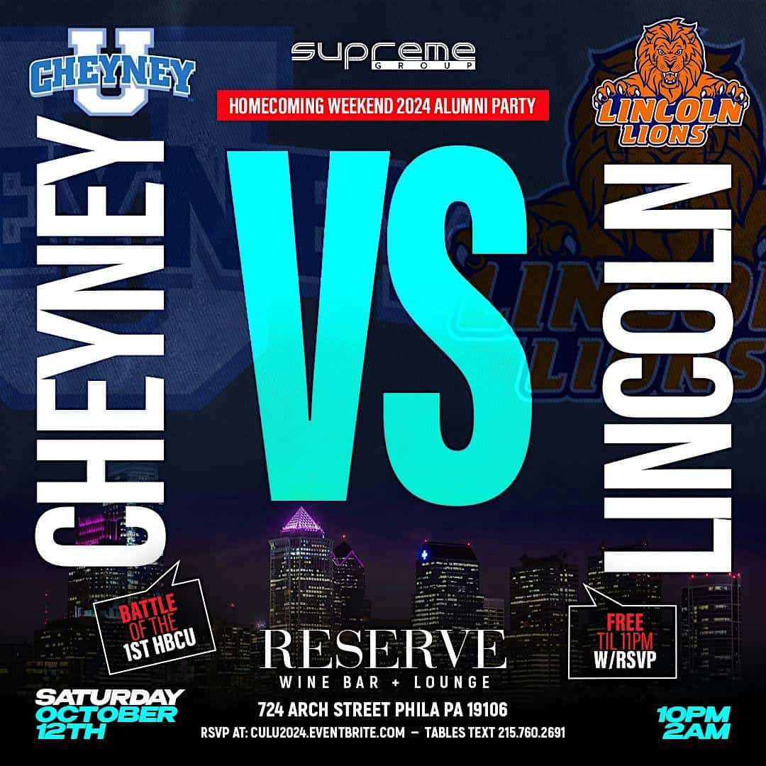 LINCOLN VS CHEYNEY HOMECOMING 2024 ALUMNI PARTY – Philadelphia, PA