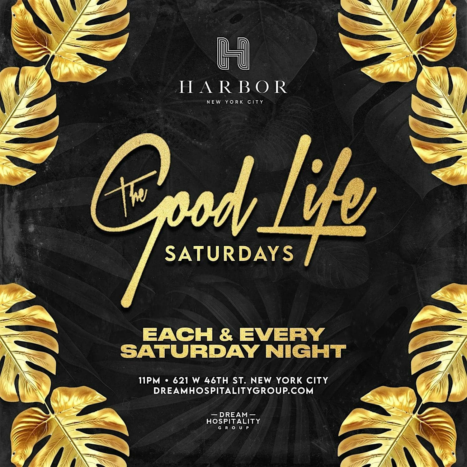 The Good Life Saturdays @ Harbor NYC October 12 – New York, NY