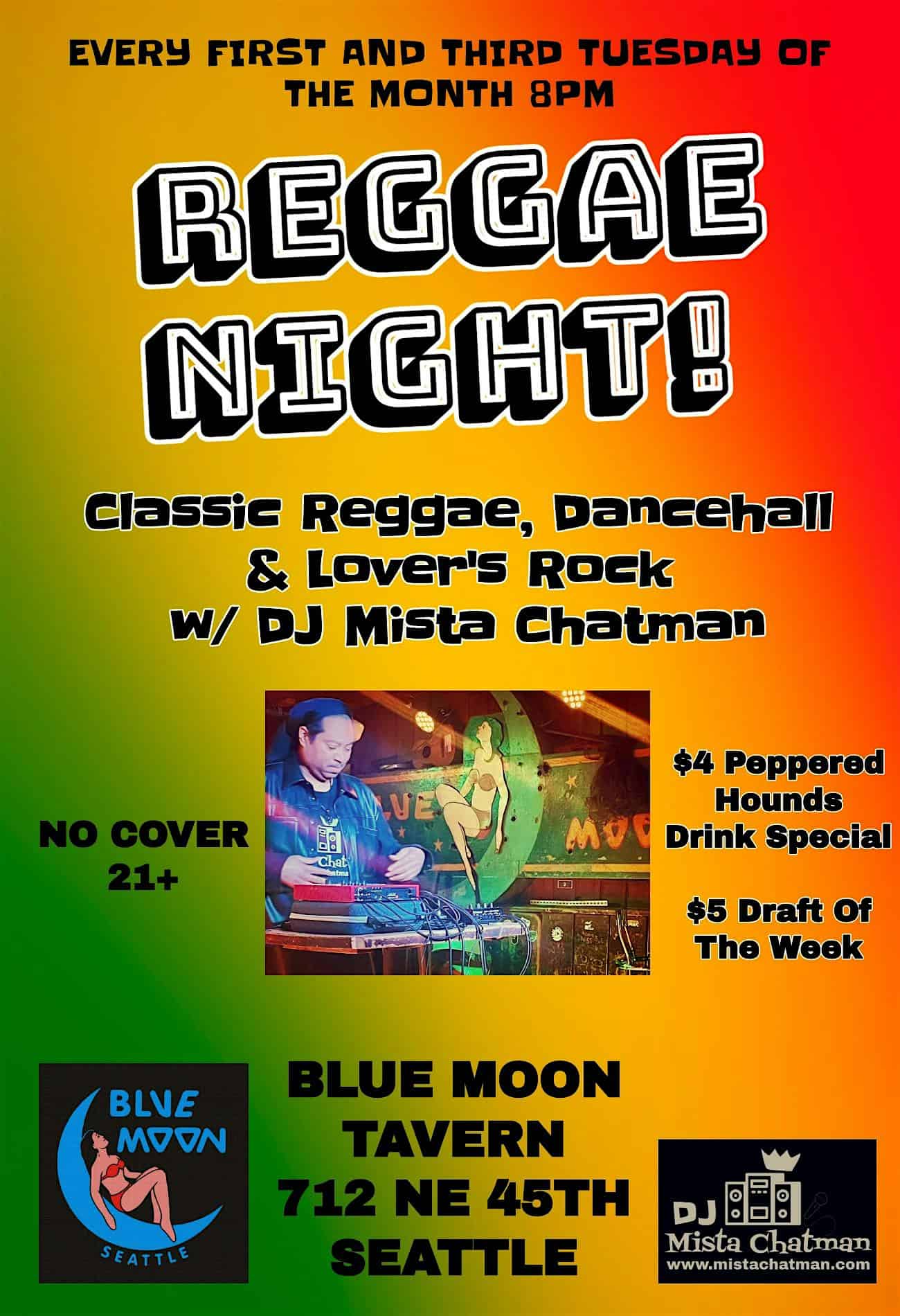 REGGAE NIGHT! First & Third Tuesdays @ BLUE MOON – Seattle, WA