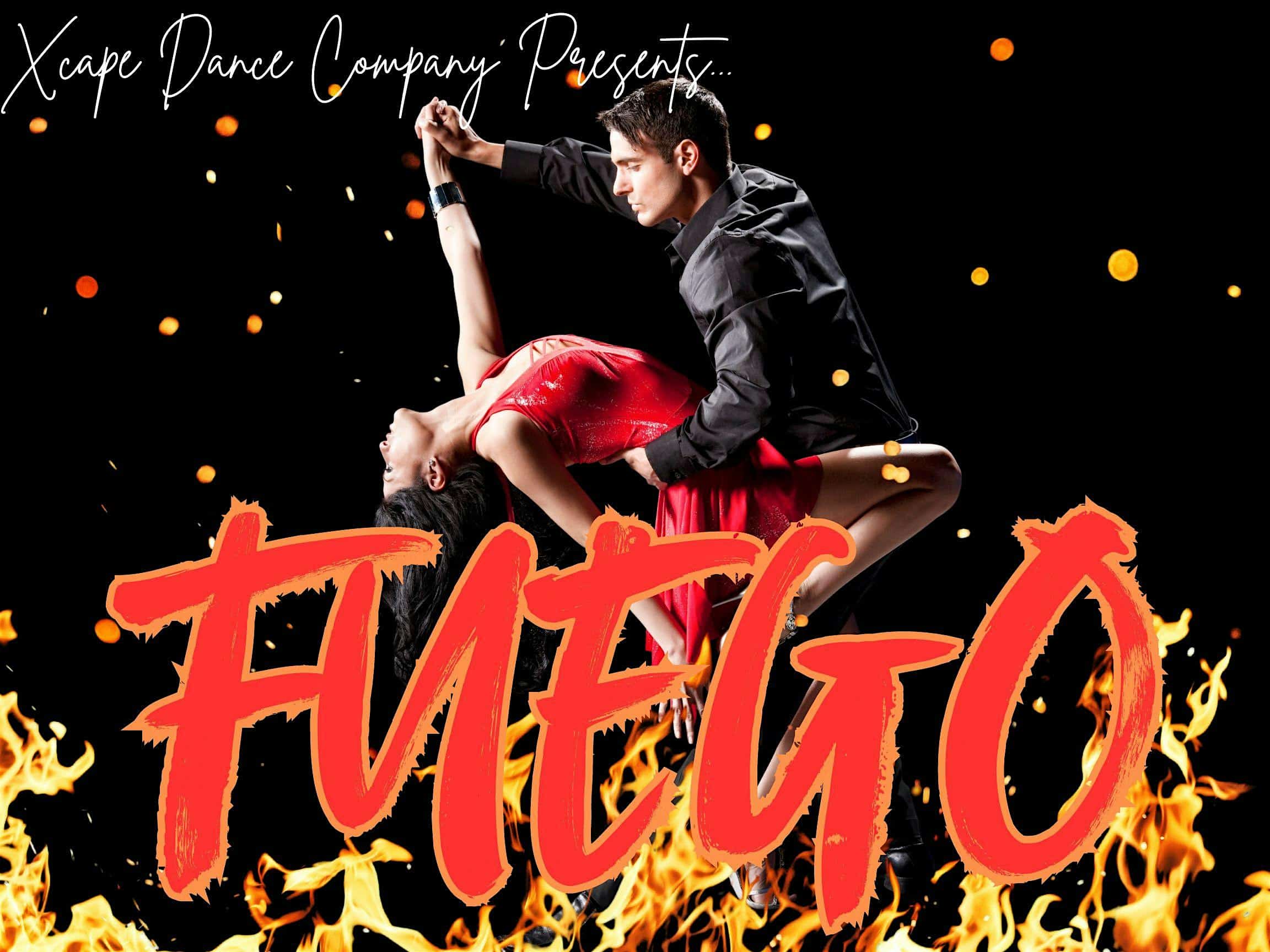 Xcape Dance Company Presents… Fuego! – Eugene, OR