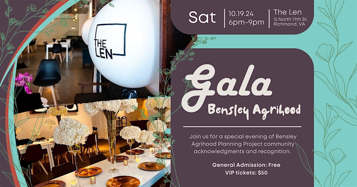 Bensley Agrihood Planning Project (BAPP) Gala – Richmond, VA