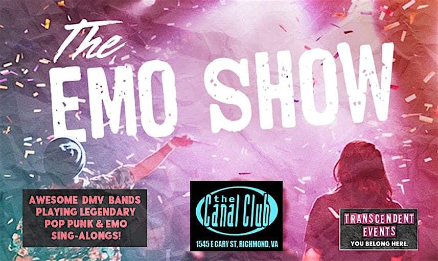 THE EMO SHOW: RVA – Richmond, VA