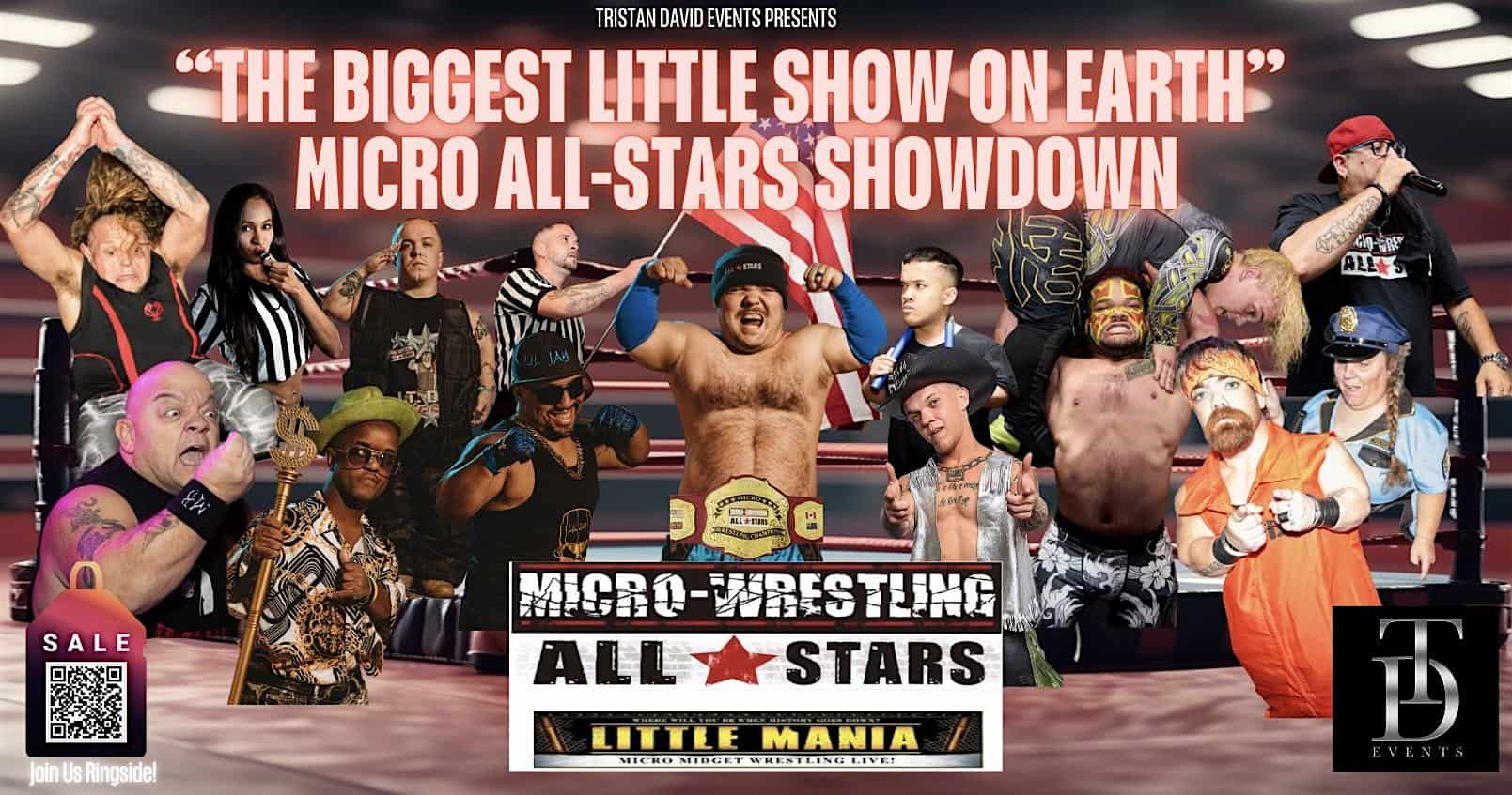 “The Biggest Little Show on Earth: Micro Wrestling All-Stars Showdown” – Jackson, MS