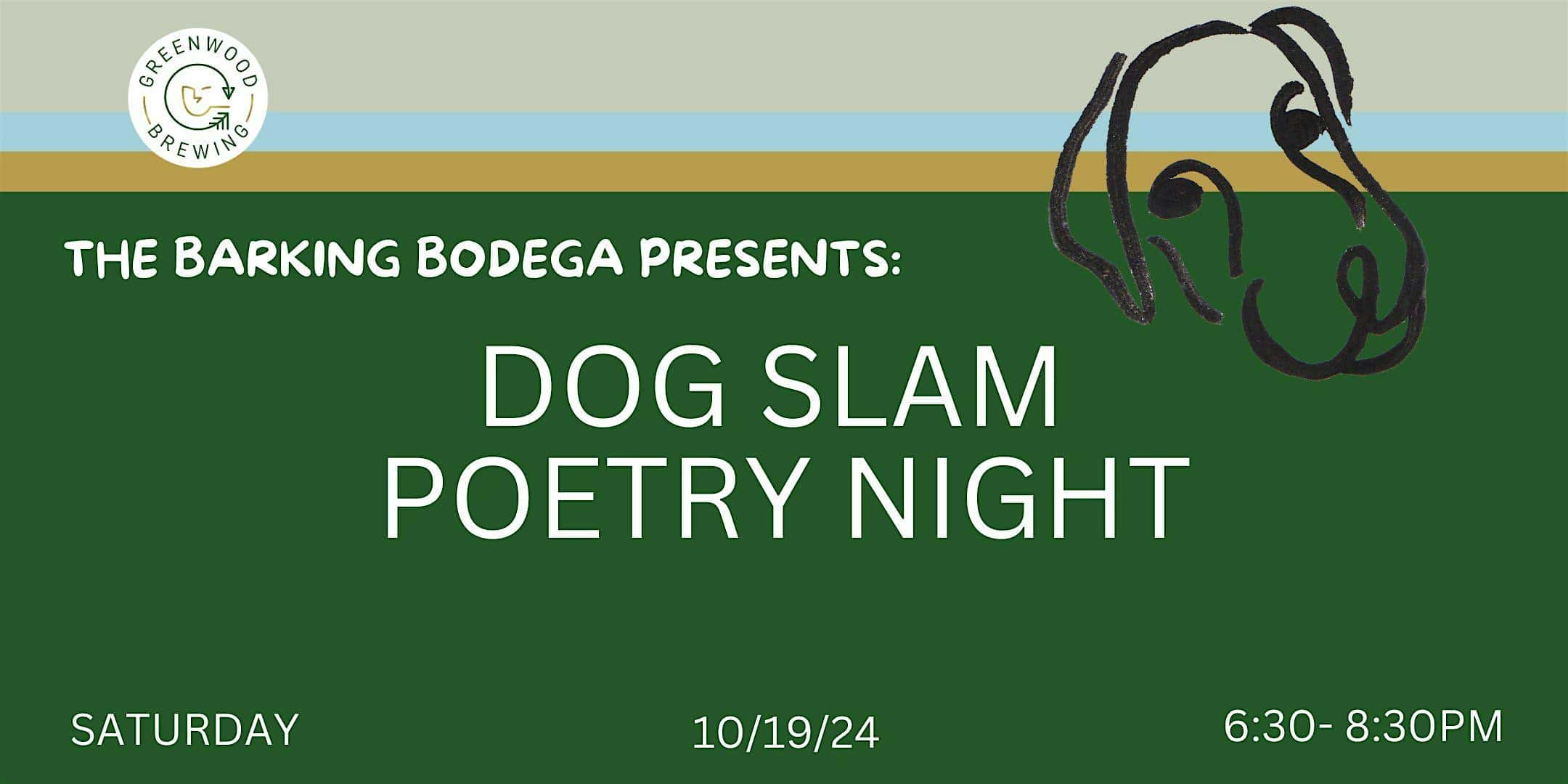 DOG SLAM POETRY NIGHT – Phoenix, AZ