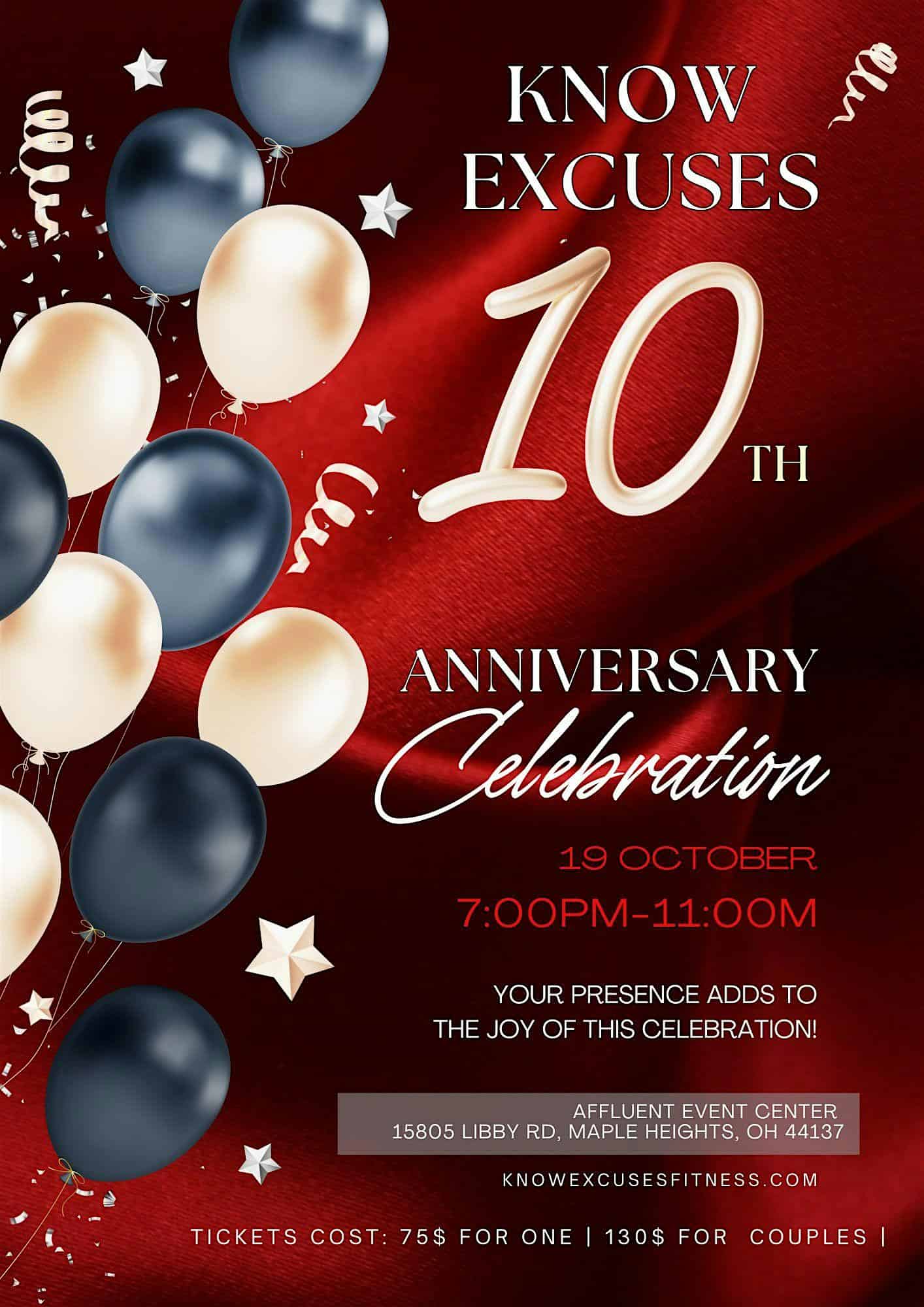 Know Excuses 10th Anniversary Celebration – Maple Heights, OH