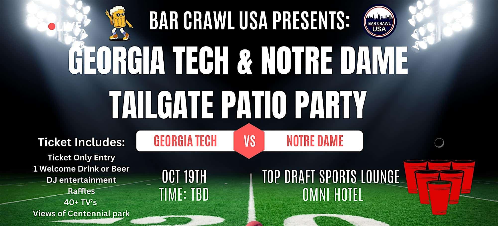 Georgia Tech & Notre Dame Tailgate – Atlanta, GA