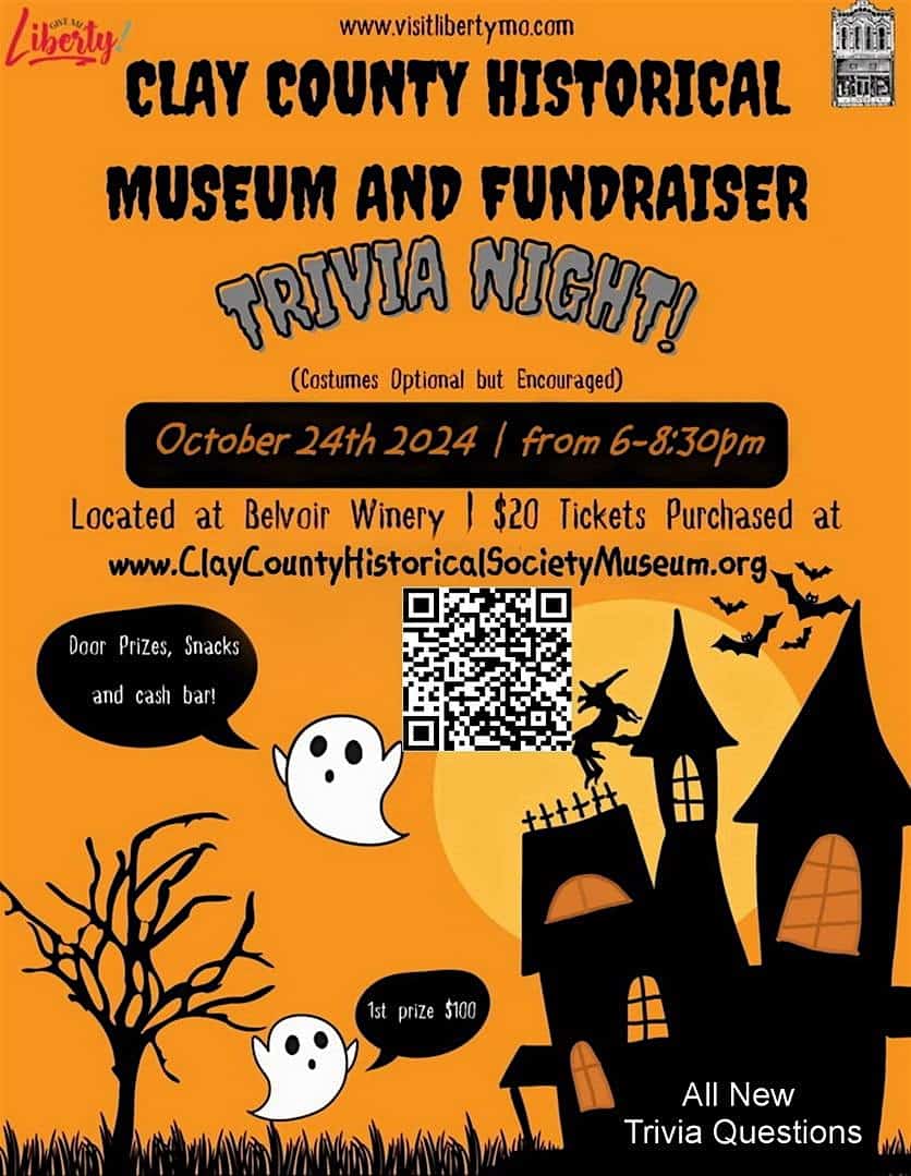 Clay County Museum’s Annual TRIVIA Night Fundraiser – Liberty, MO