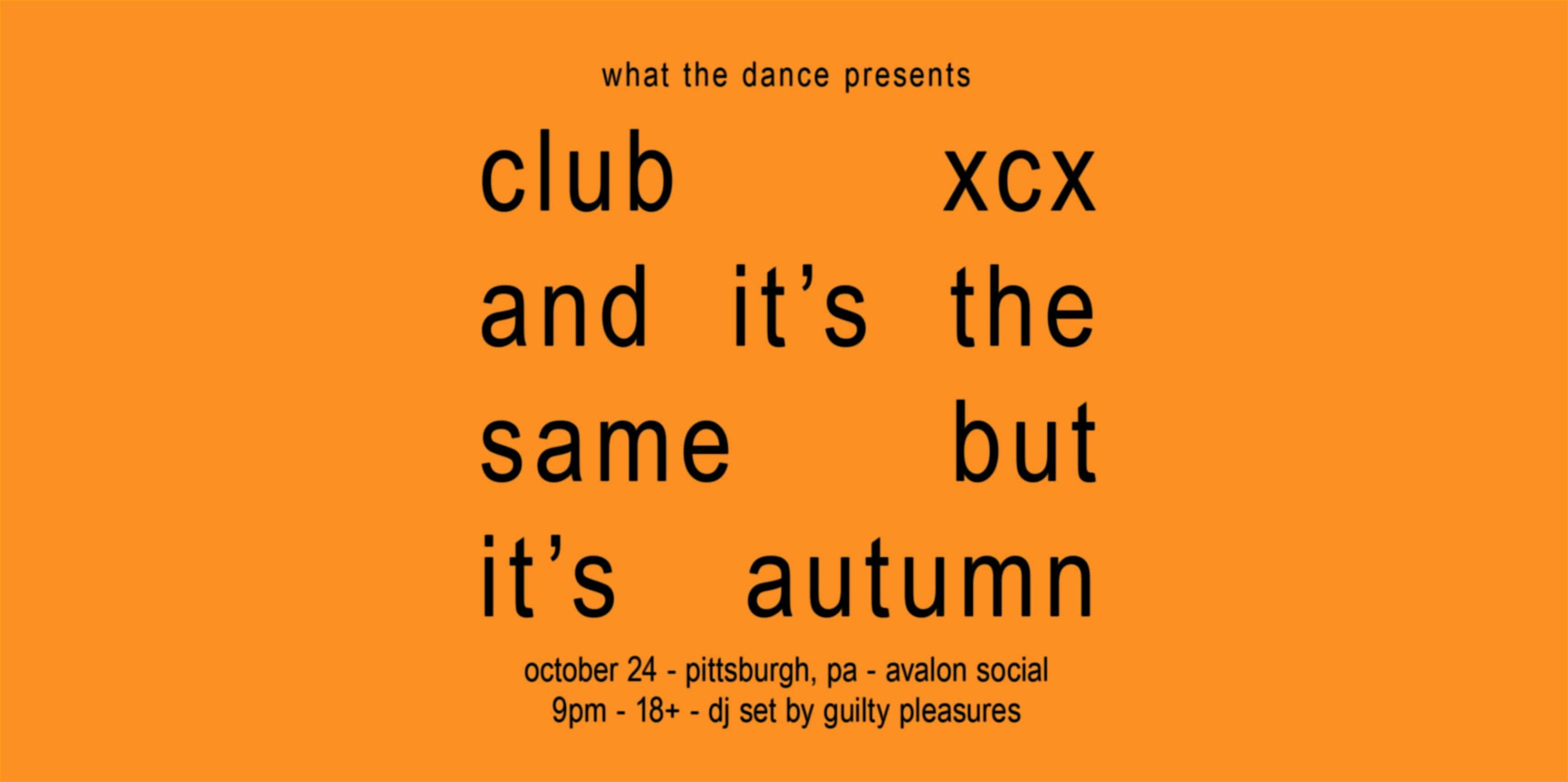 CLUB XCX: A BRATTY DANCE NIGHT – PITTSBURGH (18+) – Pittsburgh, PA