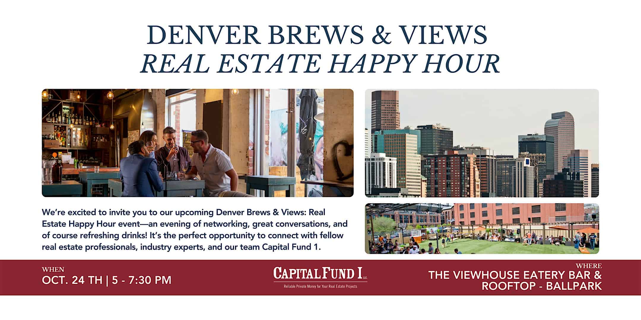 Capital Fund 1 Denver Brews & Views: Real Estate Happy Hour – Denver, CO