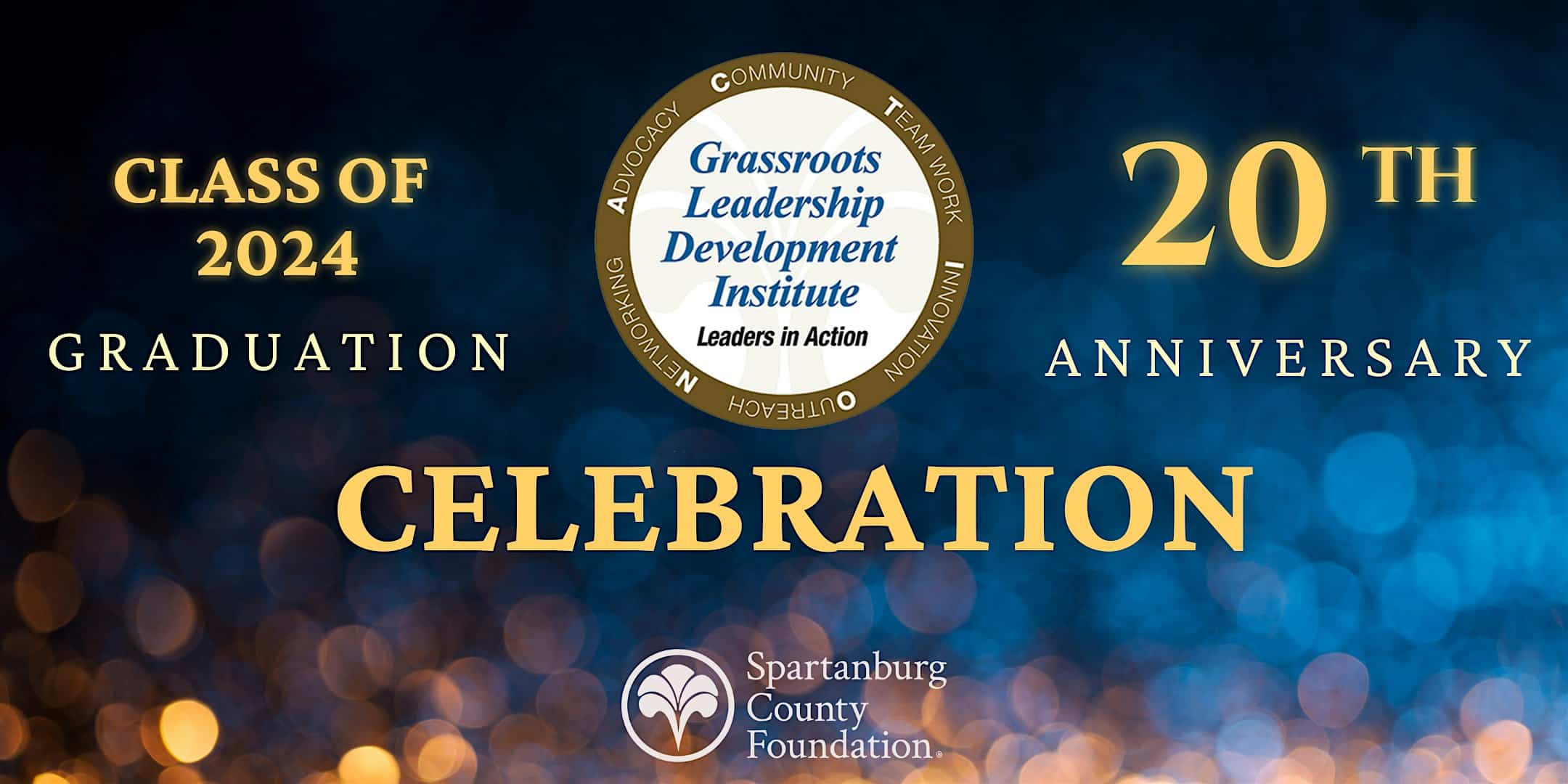 2024 GLDI Graduation and GLDI 20th Anniversary Celebration – Spartanburg, SC