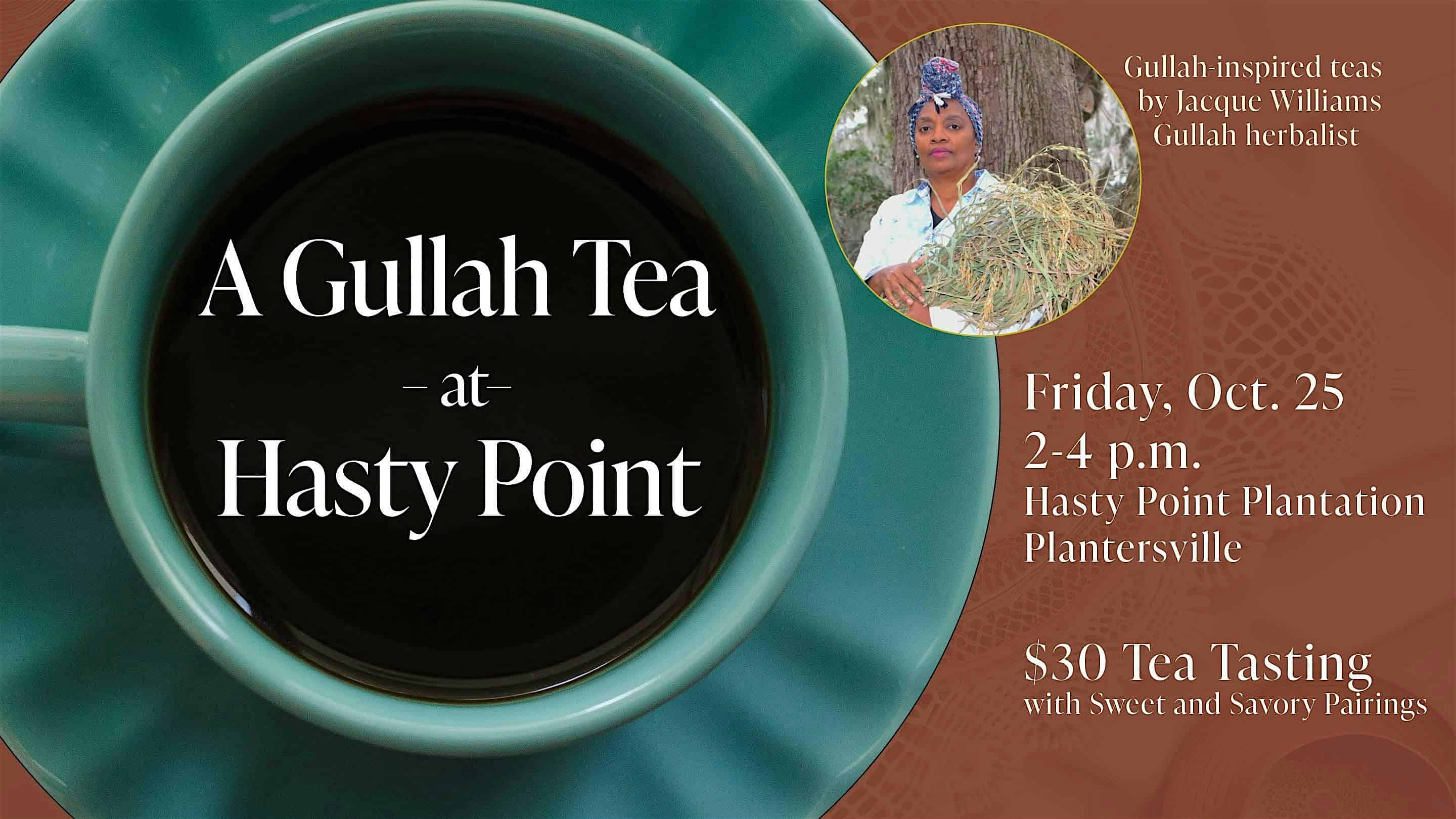 Gullah Tea at Hasty Point – Plantersville, SC