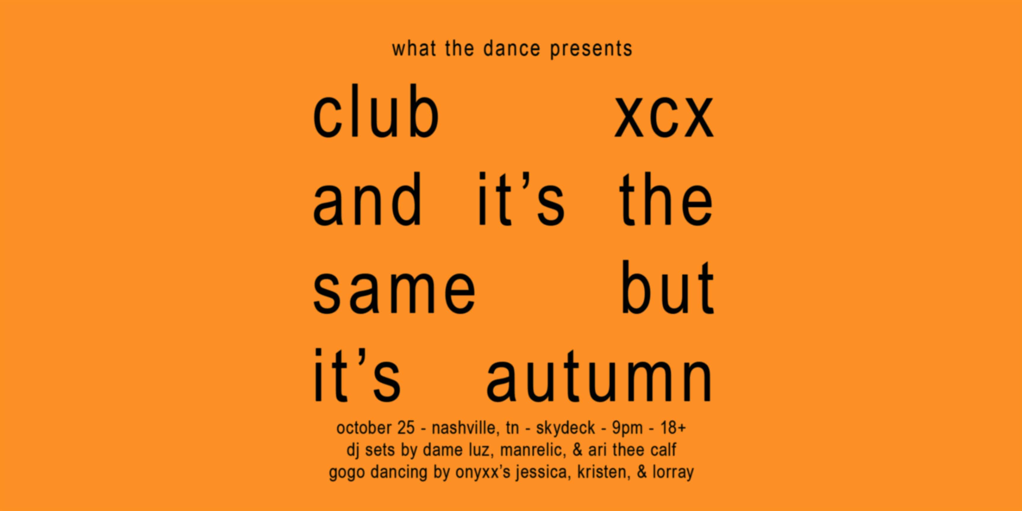 CLUB XCX – A BRATTY DANCE NIGHT – NASHVILLE (18+) – Nashville, TN