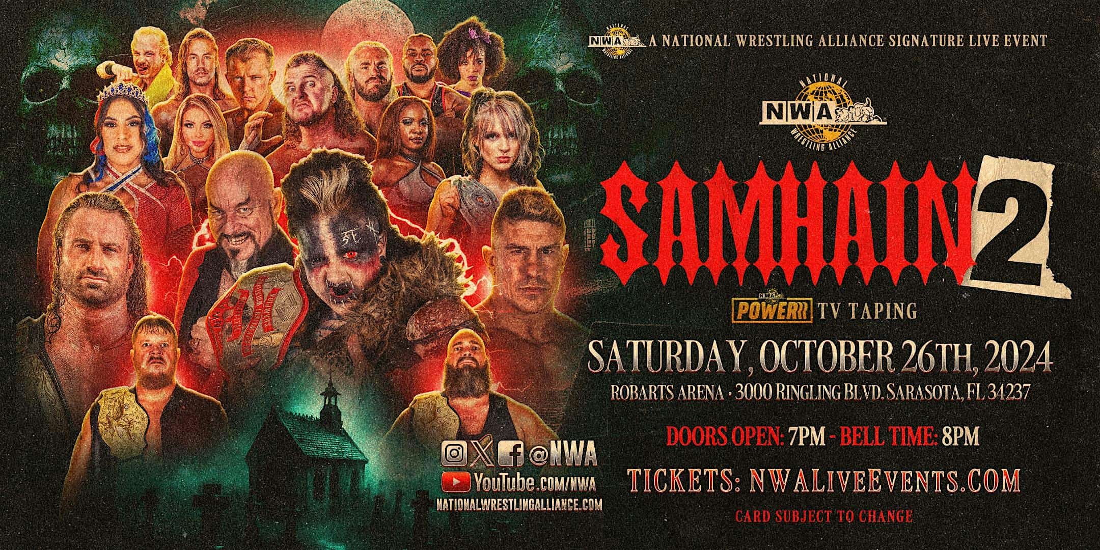 NWA Samhain 2, NWA Powerrr Taping @ 7 pm / Sat, Oct. 26th, 2024 – Sarasota, FL