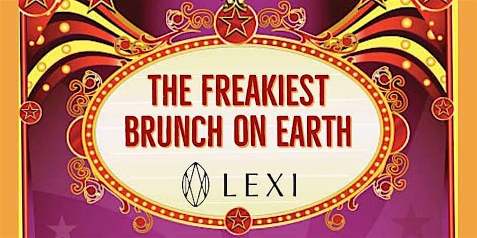 The Freakiest Brunch on Earth – Las Vegas, NV