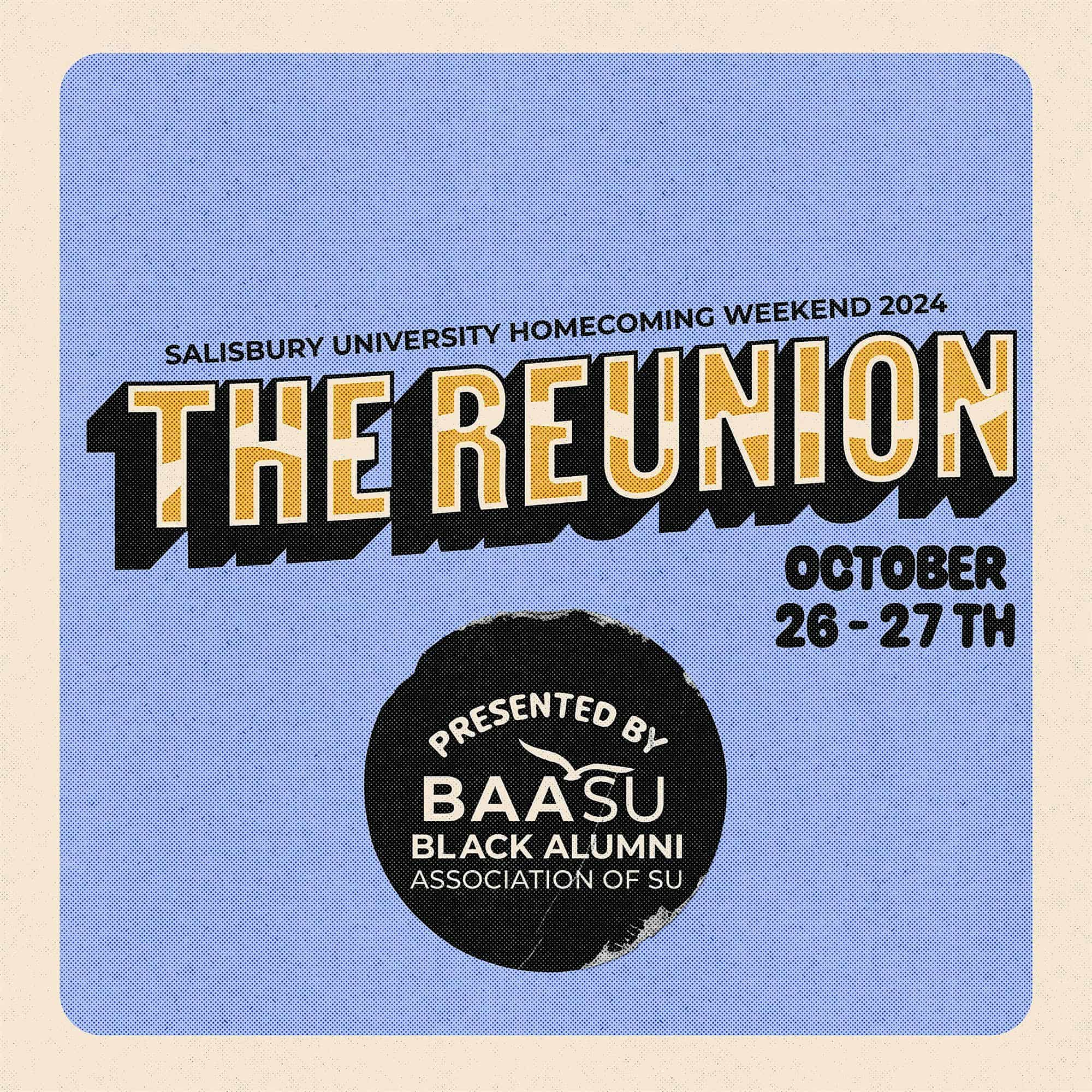 The Reunion Homecoming 2024 – Salisbury, MD