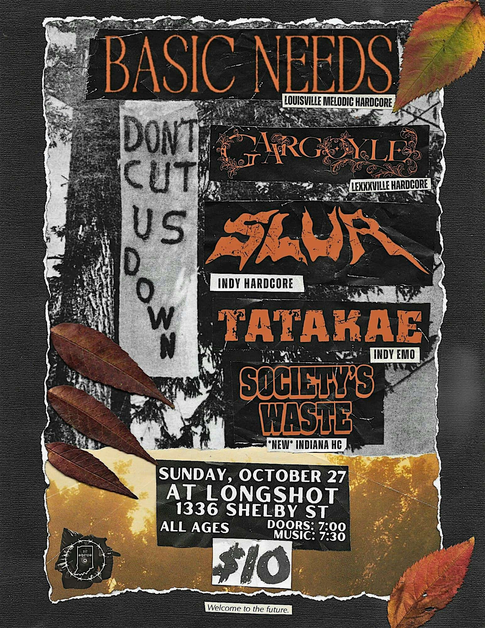 BASIC NEEDS / GAARGOYLE / SLUR / TATAKAE / SOCIETY’S WASTE @ LONGSHOT – Indianapolis, IN