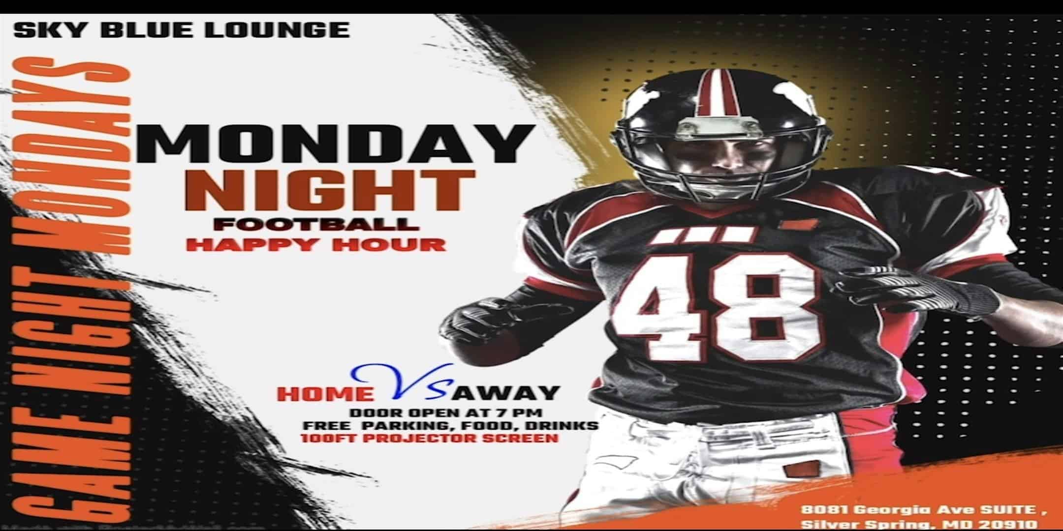 MONDAY NIGHT FOOTBALL HAPPY HOUR $60 TABLE W/ COMP BOTTLE – Silver Spring, MD