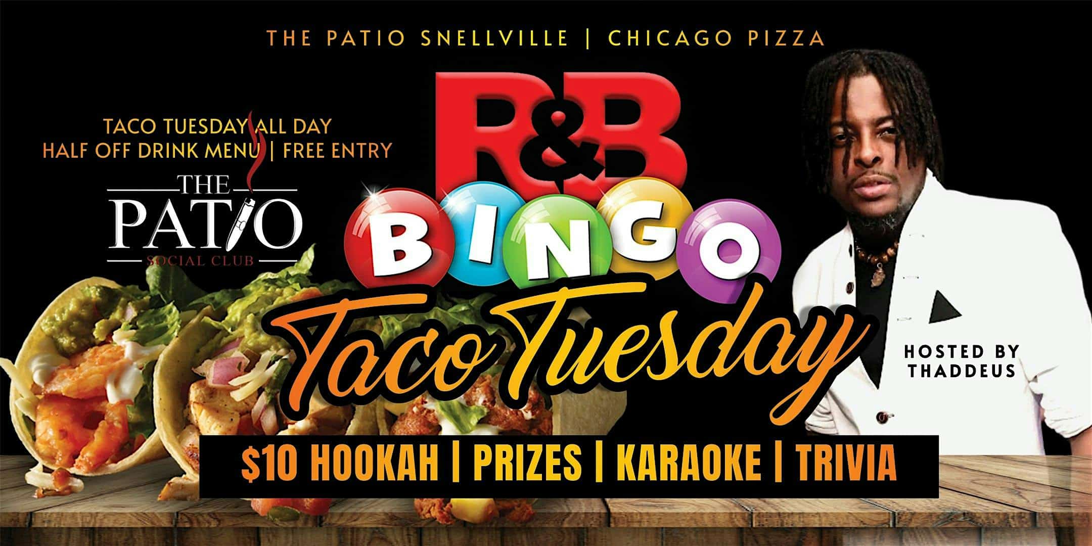 RNB BINGO TACO TUESDAY @ The Patio Snellville – Snellville, GA