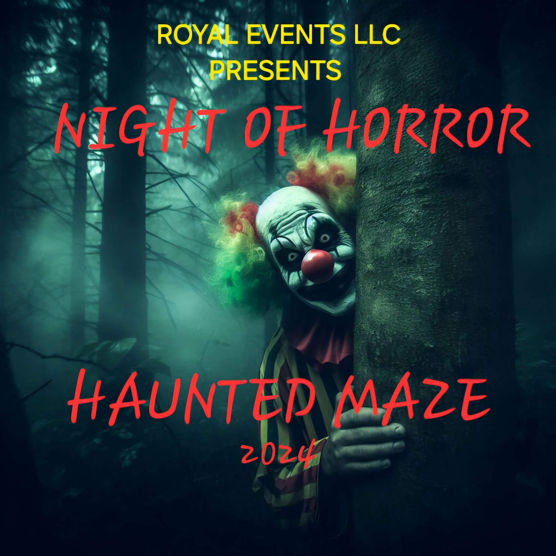 NIGHT OF HORRORS HALLOWEEN MAZE – Veneta, OR