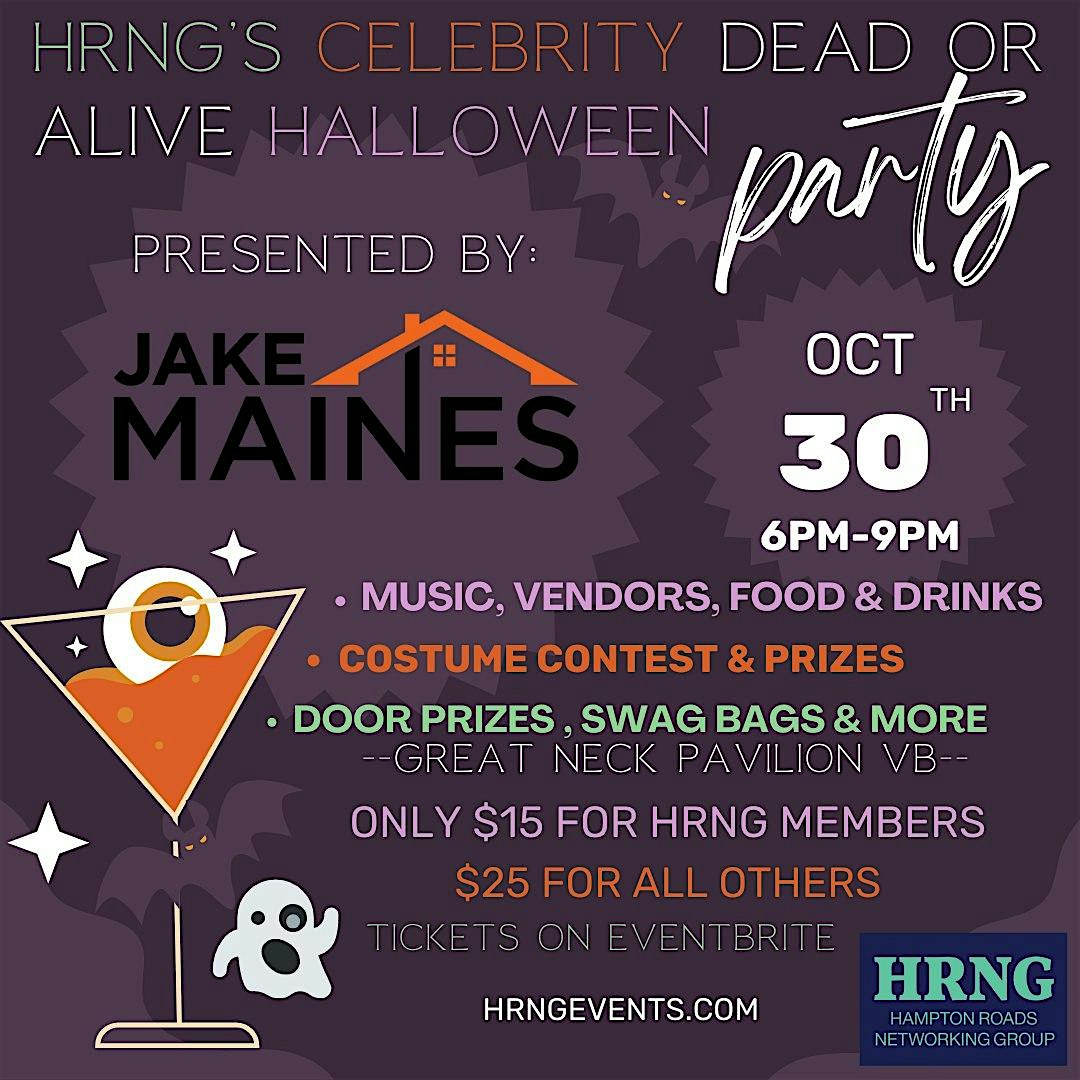 HRNG’s Celebrity DEAD or ALIVE Halloween Party – Virginia Beach, VA