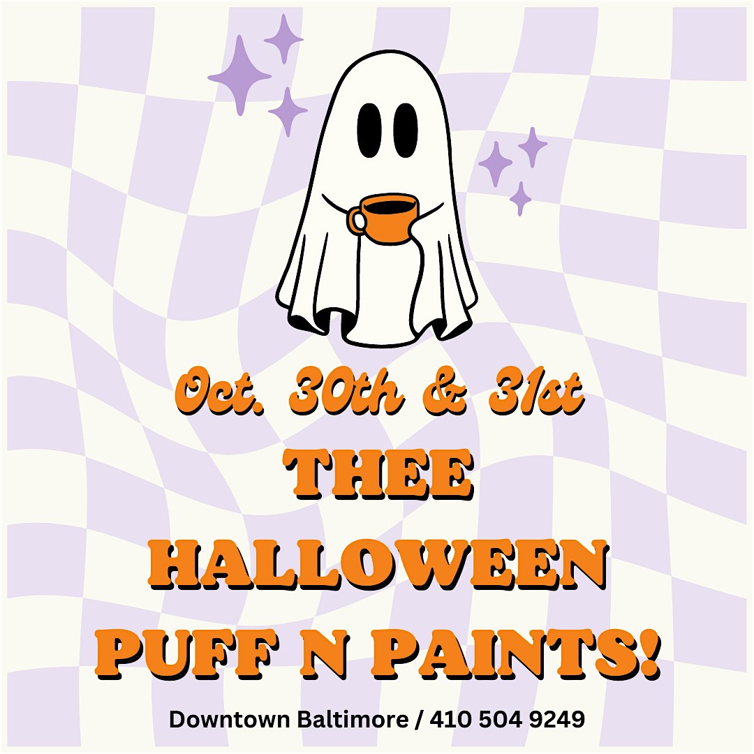 Trick Or Treat! Adults Only, Halloween Themed Sip, Puff n Paint!!!!!! – Baltimore, MD