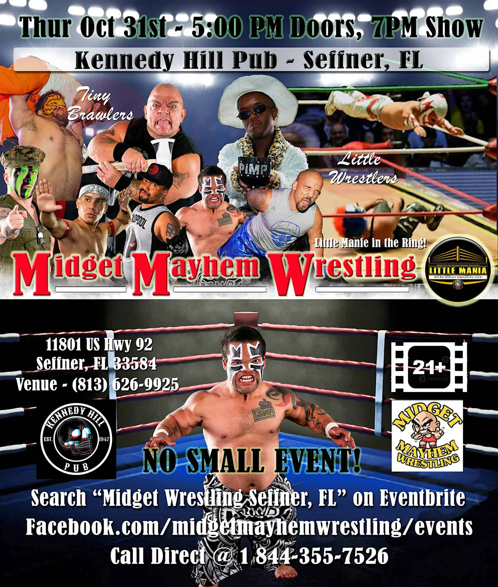 Midget Mayhem Wrestling Goes Wild! Seffner FL 21+ – Seffner, FL